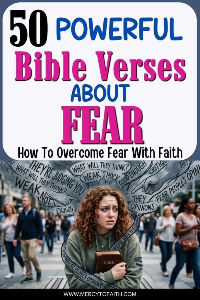 50 Powerful Bible Verses About Fear How To Overcome Fear With Faith